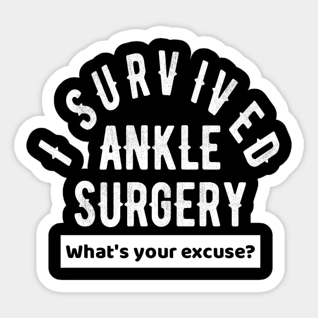 Ankle Surgery Funny Recovery Gift Sticker by OriginalGiftsIdeas